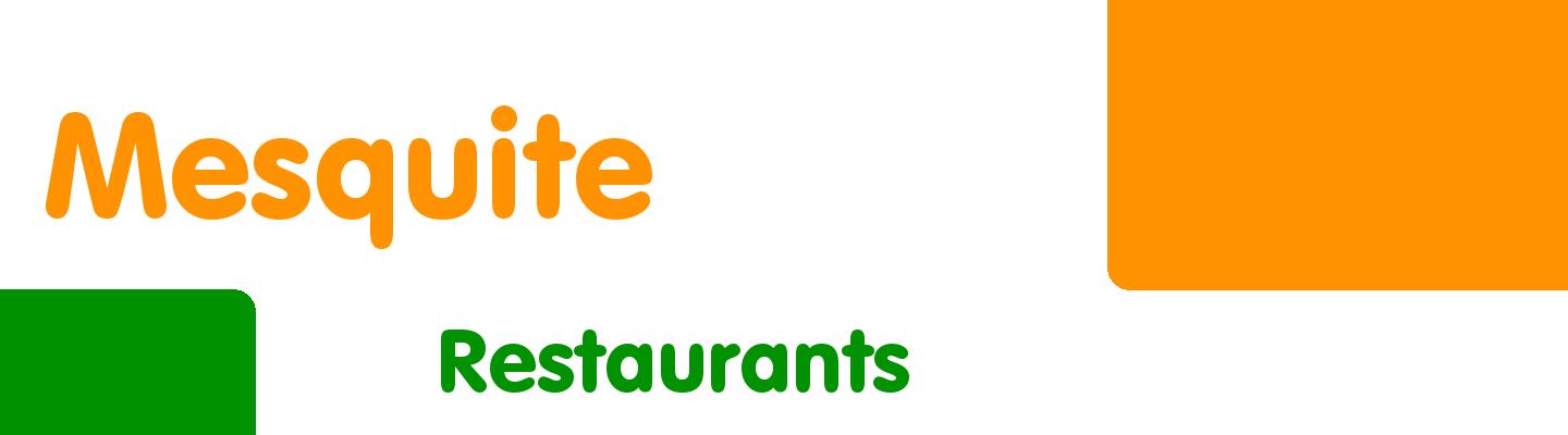 Best restaurants in Mesquite - Rating & Reviews
